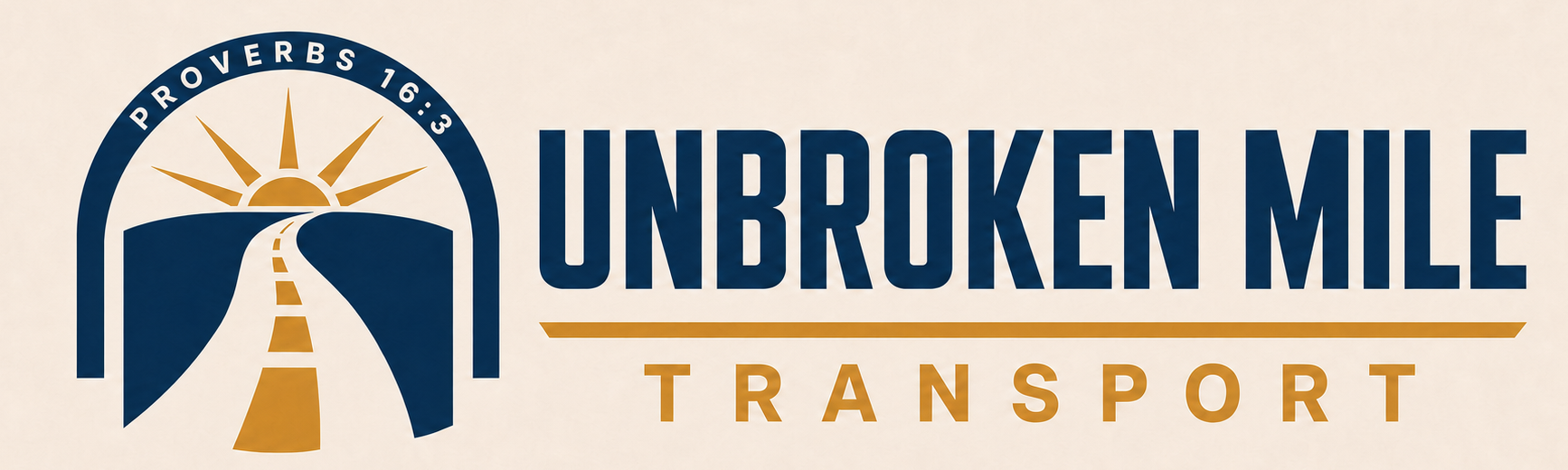 Unbroken Mile Transport — Proverbs 16:3